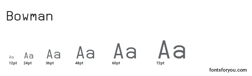 Bowman Font Sizes