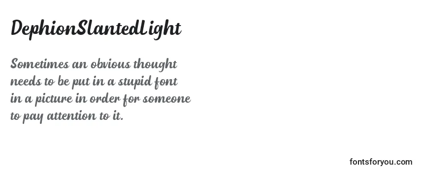 DephionSlantedLight Font