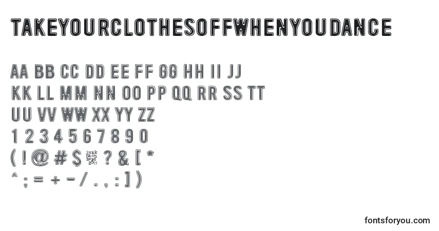 Takeyourclothesoffwhenyoudance Font – alphabet, numbers, special characters