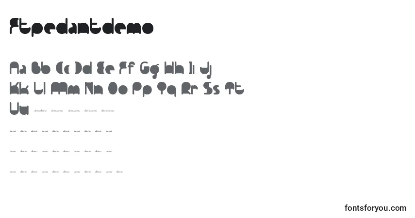 Schriftart Ftpedantdemo – Alphabet, Zahlen, spezielle Symbole
