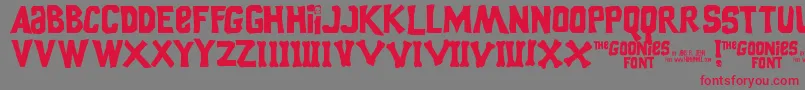 GooniesThe Font – Red Fonts on Gray Background