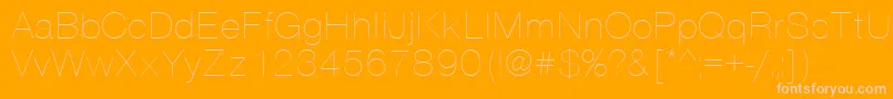VantaThinPlain.001.001 Font – Pink Fonts on Orange Background