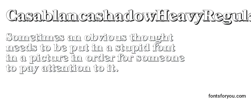 Review of the CasablancashadowHeavyRegular Font