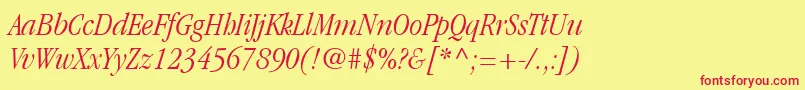 ItcGaramondLtLightCondensedItalic Font – Red Fonts on Yellow Background