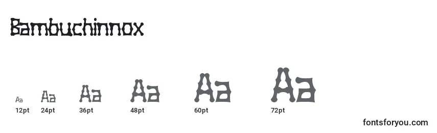 Bambuchinnox Font Sizes