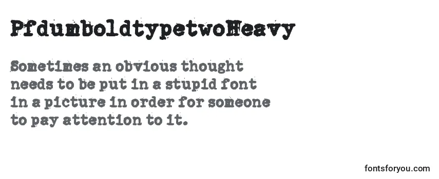 Review of the PfdumboldtypetwoHeavy Font