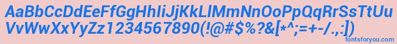 RobotoBoldItalic Font – Blue Fonts on Pink Background