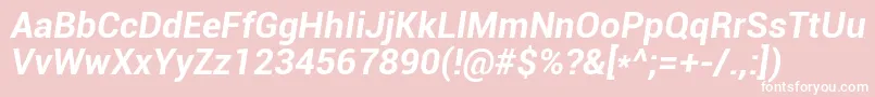 RobotoBoldItalic Font – White Fonts on Pink Background