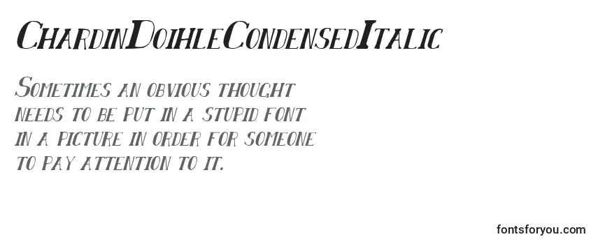 Review of the ChardinDoihleCondensedItalic Font