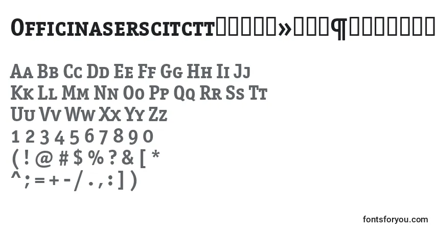 OfficinaserscitcttРџРѕР»СѓР¶РёСЂРЅС‹Р№ Font – alphabet, numbers, special characters