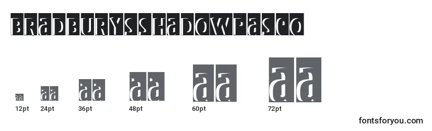 Bradburysshadowpaseo Font Sizes