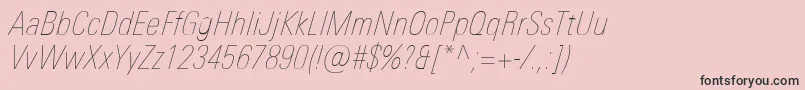 UniversNextProUltralightCondensedItalic Font – Black Fonts on Pink Background