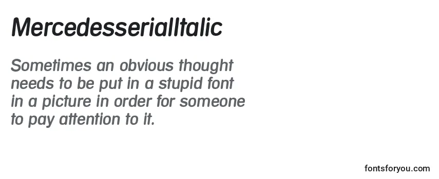 Review of the MercedesserialItalic Font