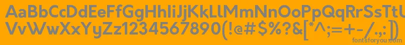More about OrkneyBold Font OrkneyBold Font – Gray Fonts on Orange Background