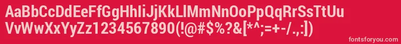 Robotocondensed ffy Font – Pink Fonts on Red Background
