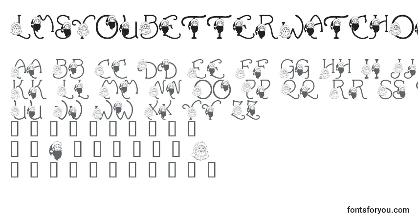 characters of lmsyoubetterwatchout font, letter of lmsyoubetterwatchout font, alphabet of  lmsyoubetterwatchout font