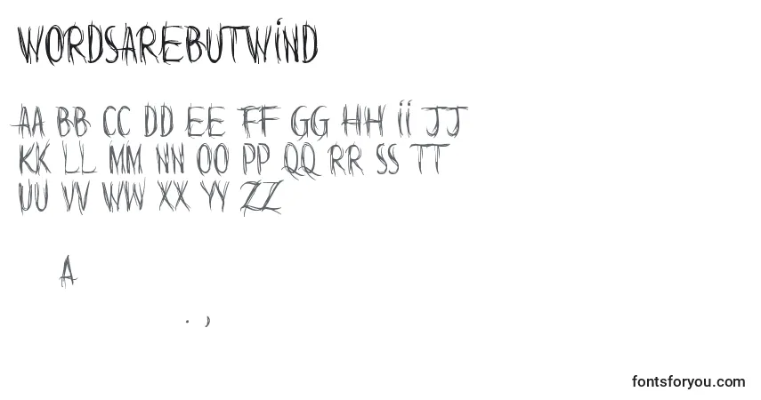 Schriftart WordsAreButWind – Alphabet, Zahlen, spezielle Symbole
