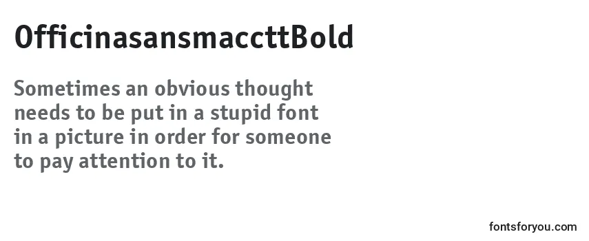 Review of the OfficinasansmaccttBold Font