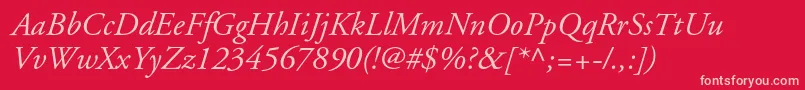 ApcgaramondcItalic Font – Pink Fonts on Red Background