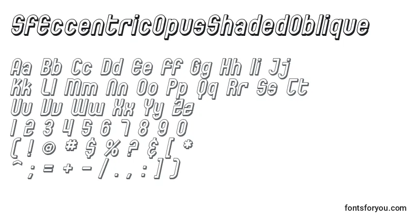 Czcionka SfEccentricOpusShadedOblique – alfabet, cyfry, specjalne znaki