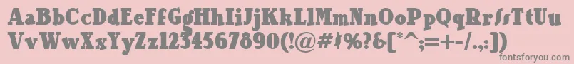 Our Font – Gray Fonts on Pink Background