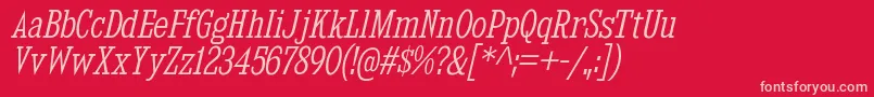 KingsbridgeCdLtIt Font – Pink Fonts on Red Background