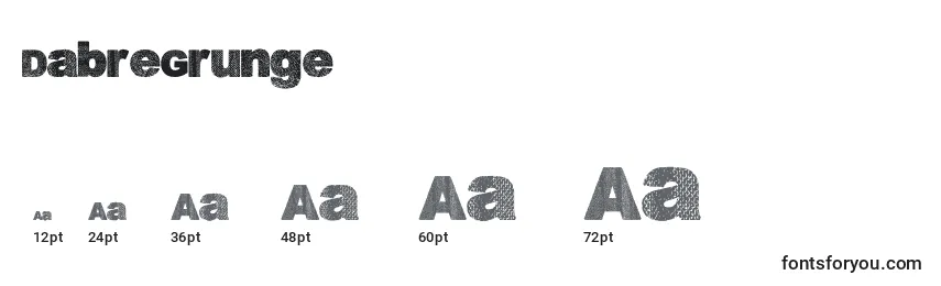 DabreGrunge Font Sizes