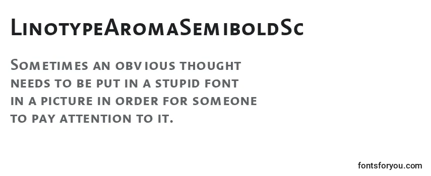 LinotypeAromaSemiboldSc Font