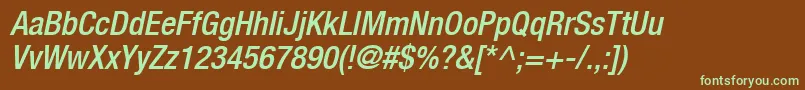 HelveticaLt67MediumCondensedOblique-fontti – vihreät fontit ruskealla taustalla