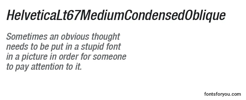 Review of the HelveticaLt67MediumCondensedOblique Font