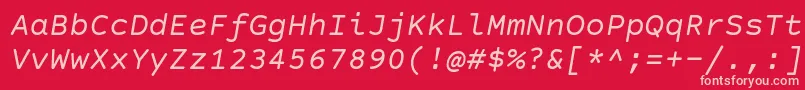 CourierPrimeSansItalic Font – Pink Fonts on Red Background