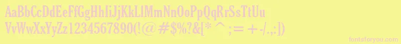 CheltenhamBoldExtraCondensedBt Font – Pink Fonts on Yellow Background