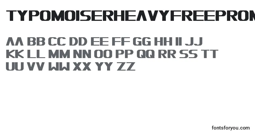 characters of typomoiserheavyfreepromo font, letter of typomoiserheavyfreepromo font, alphabet of  typomoiserheavyfreepromo font