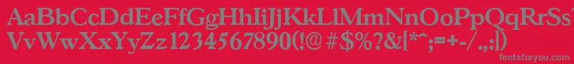 GascogneserialBold Font – Gray Fonts on Red Background