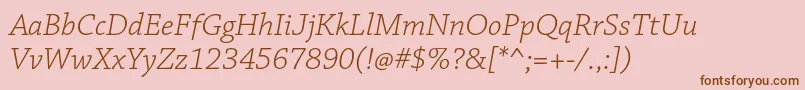 ChaparralproLightit Font – Brown Fonts on Pink Background