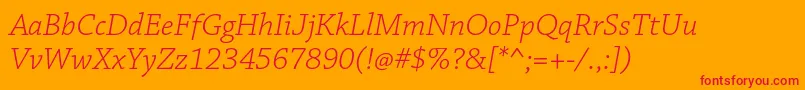 ChaparralproLightit Font – Red Fonts on Orange Background