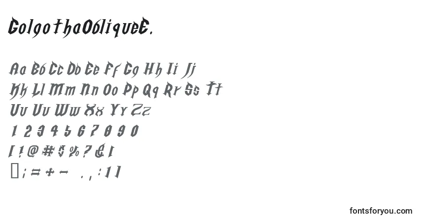 GolgothaObliqueE. Font – alphabet, numbers, special characters