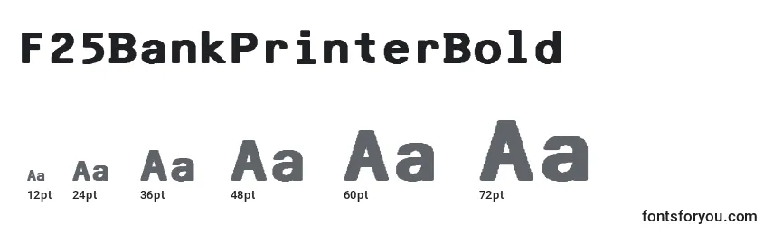 F25BankPrinterBold Font Sizes