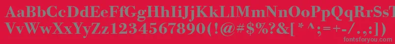 BodoniTwelveItcBold Font – Gray Fonts on Red Background