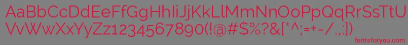 RalewayRegular Font – Red Fonts on Gray Background