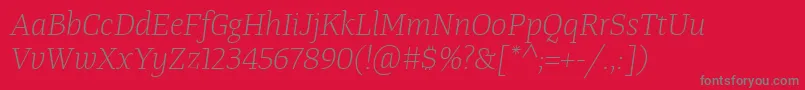 TangerserifmediumulLightitalic Font – Gray Fonts on Red Background