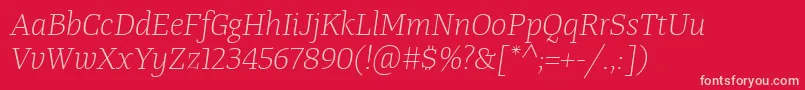 TangerserifmediumulLightitalic Font – Pink Fonts on Red Background