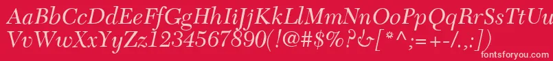 C651RomanItalic Font – Pink Fonts on Red Background