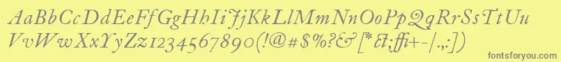 ItcFoundersCaslon12Italic Font – Gray Fonts on Yellow Background