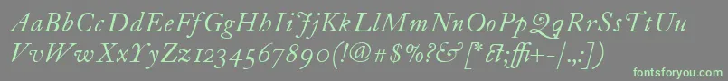 fuente ItcFoundersCaslon12Italic – Fuentes Verdes Sobre Fondo Gris