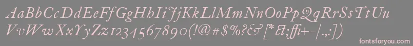 ItcFoundersCaslon12Italic-Schriftart – Rosa Schriften auf grauem Hintergrund