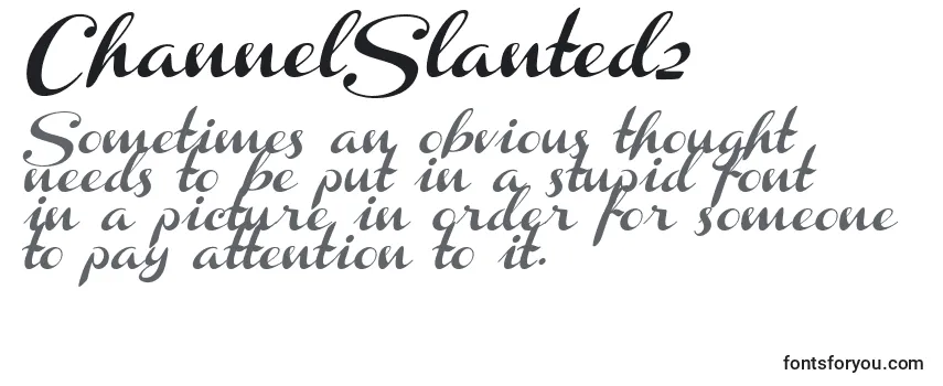 ChannelSlanted2 Font