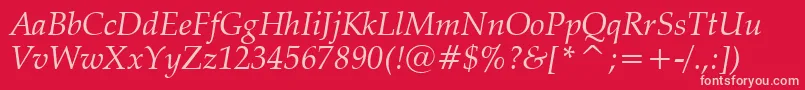 ZapfCalligraphic801ItalicBt Font – Pink Fonts on Red Background