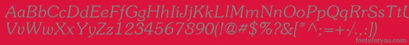 ItcSouvenirLtLightItalic Font – Gray Fonts on Red Background
