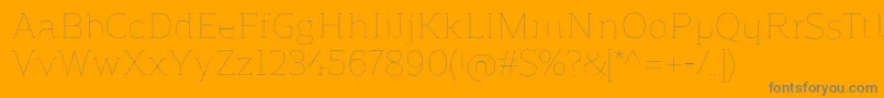 ReganslabUltralight Font – Gray Fonts on Orange Background